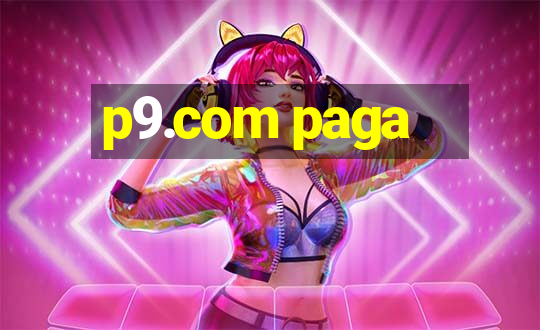 p9.com paga