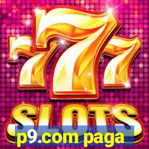 p9.com paga