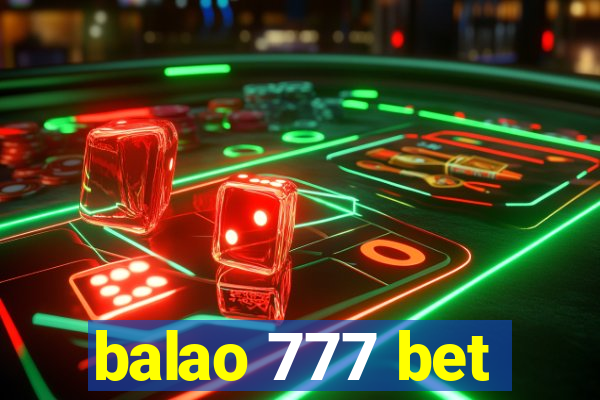 balao 777 bet