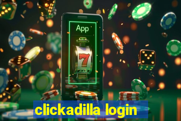 clickadilla login