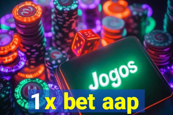 1 x bet aap