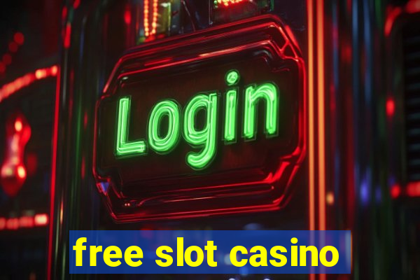 free slot casino