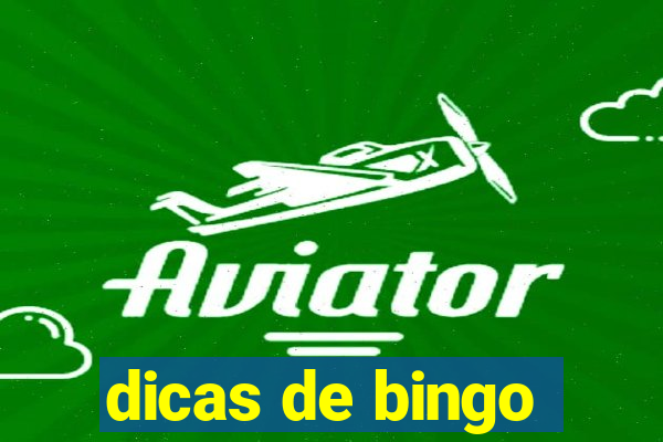 dicas de bingo