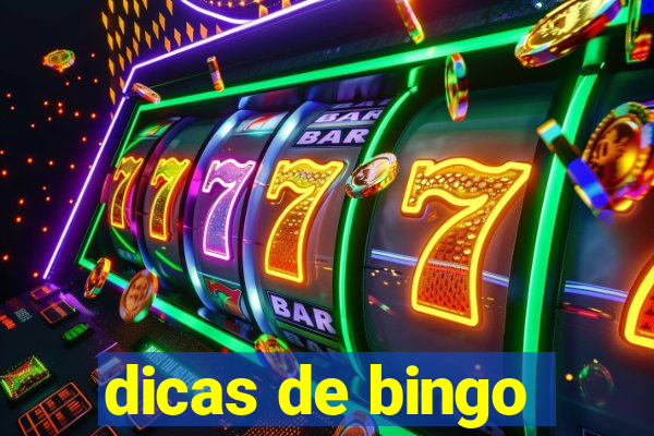 dicas de bingo