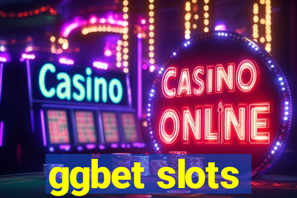 ggbet slots