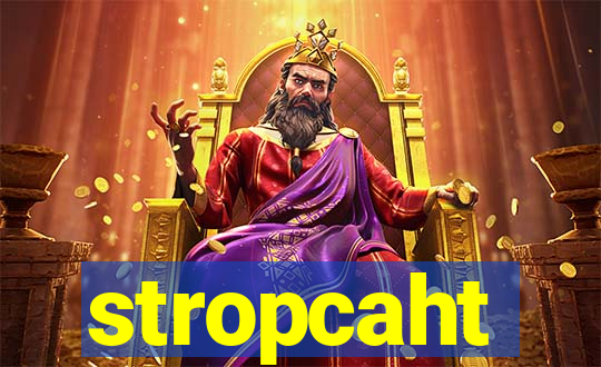 stropcaht