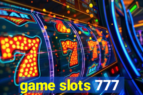 game slots 777