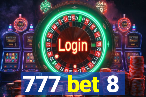 777 bet 8