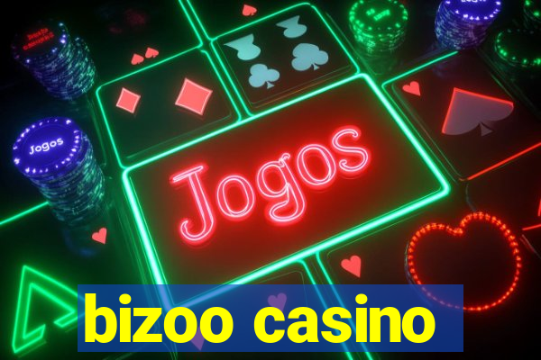 bizoo casino