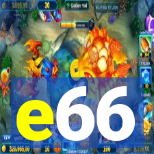 e66