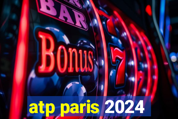 atp paris 2024