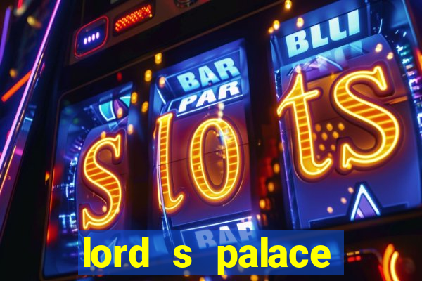 lord s palace hotel spa casino