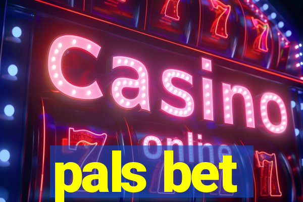 pals bet