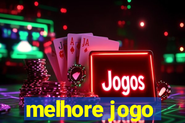 melhore jogo