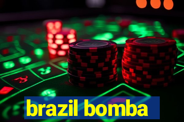 brazil bomba