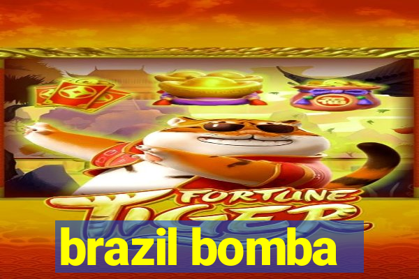 brazil bomba