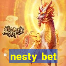 nesty bet