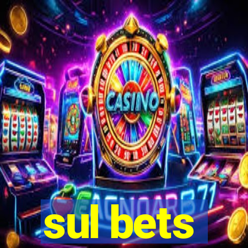 sul bets