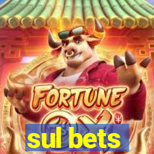 sul bets