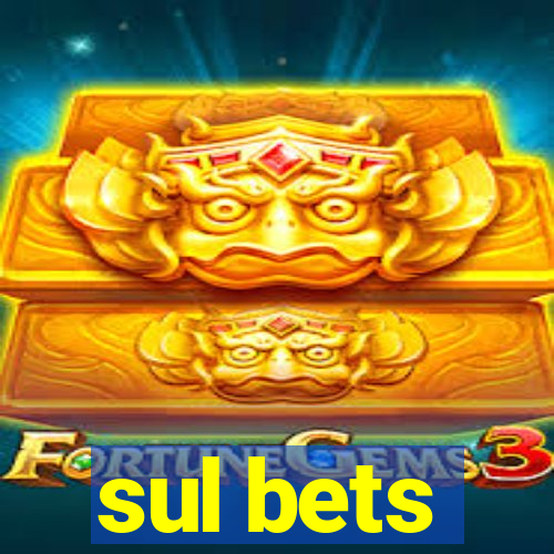 sul bets