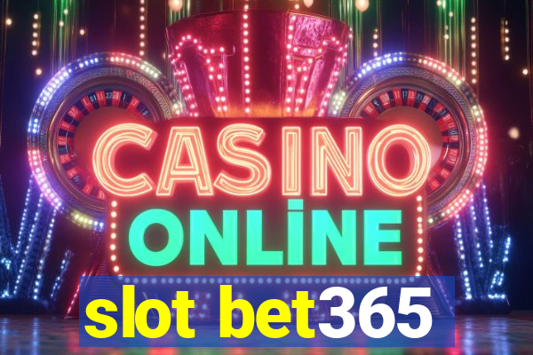 slot bet365