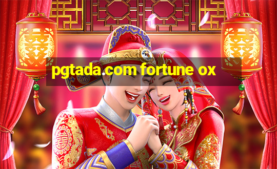 pgtada.com fortune ox