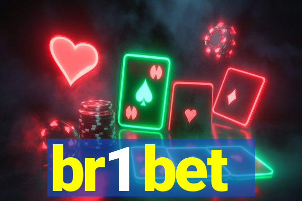 br1 bet