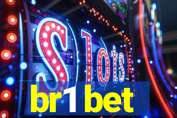 br1 bet