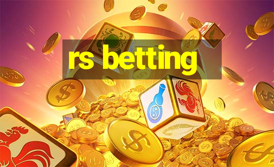 rs betting