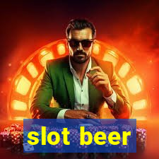 slot beer