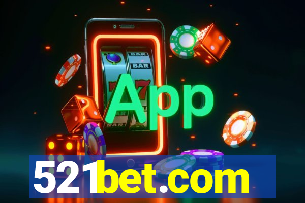 521bet.com