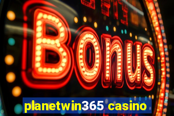 planetwin365 casino