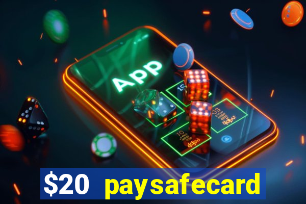 $20 paysafecard deposit bonus casino nz