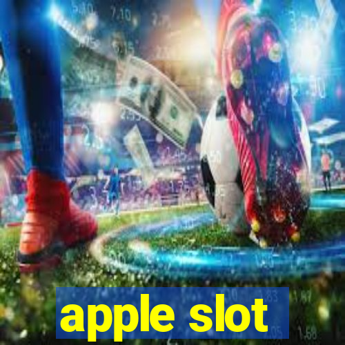 apple slot