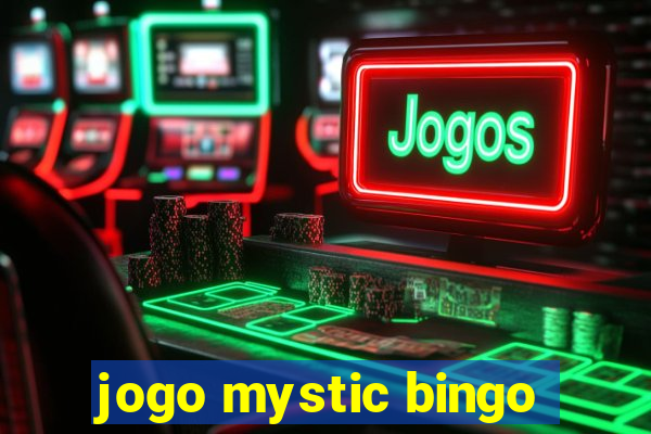 jogo mystic bingo