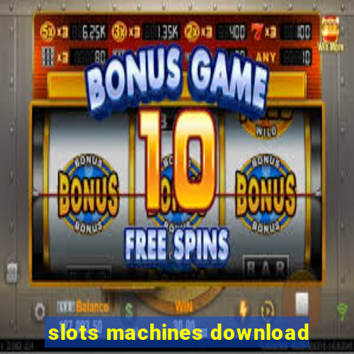 slots machines download