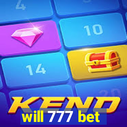 will 777 bet