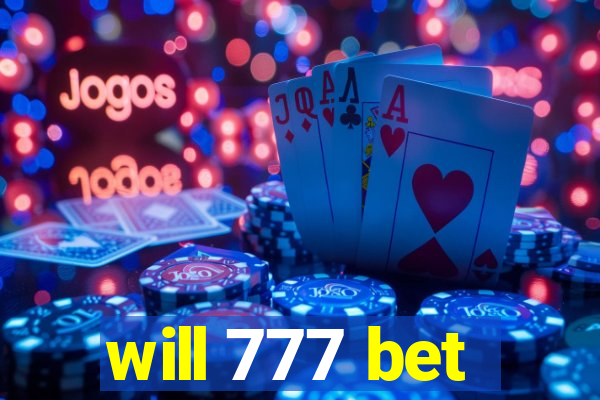 will 777 bet