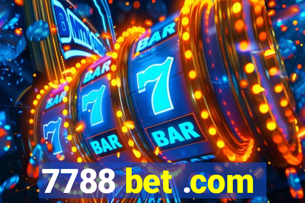 7788 bet .com