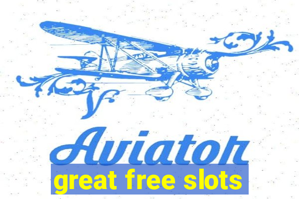 great free slots