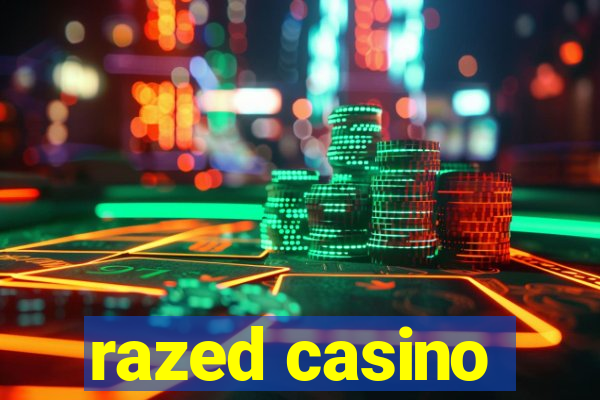 razed casino