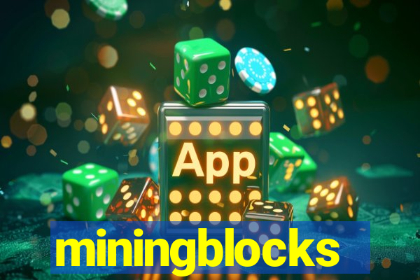 miningblocks