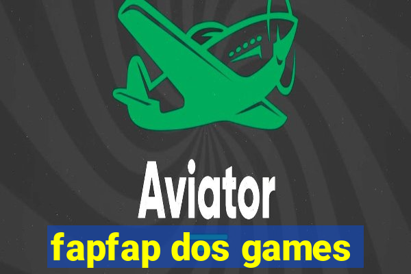 fapfap dos games