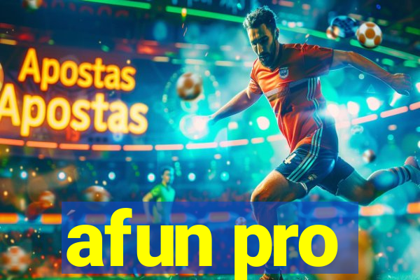 afun pro