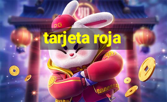 tarjeta roja