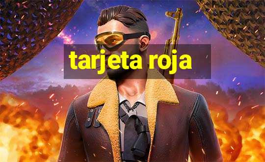 tarjeta roja