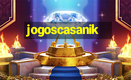 jogoscasanik