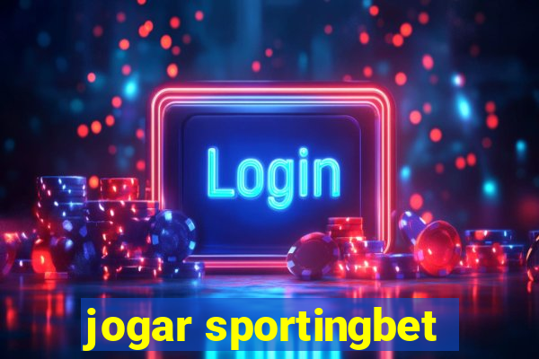 jogar sportingbet