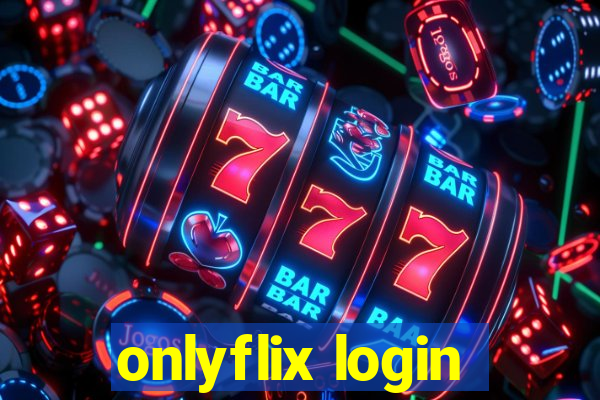 onlyflix login