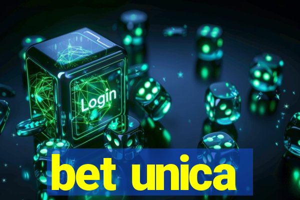 bet unica